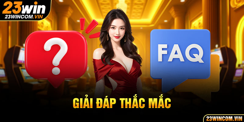 Giải đáp thắc mắc